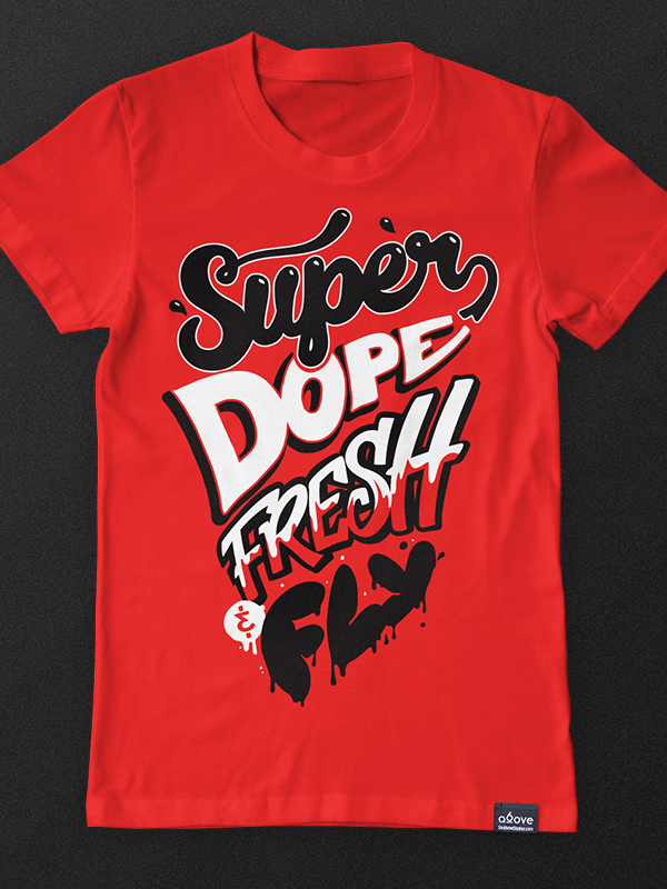 Super Dope T-Shirt